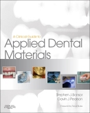 A Clinical Guide to Applied Dental Materials
